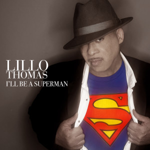 Album I'll Be a Superman from Lillo Thomas
