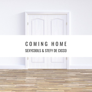 ดาวน์โหลดและฟังเพลง Coming Home (Extended Mix) พร้อมเนื้อเพลงจาก Sexycools