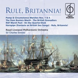Sir Charles Groves的專輯Rule, Britannia!