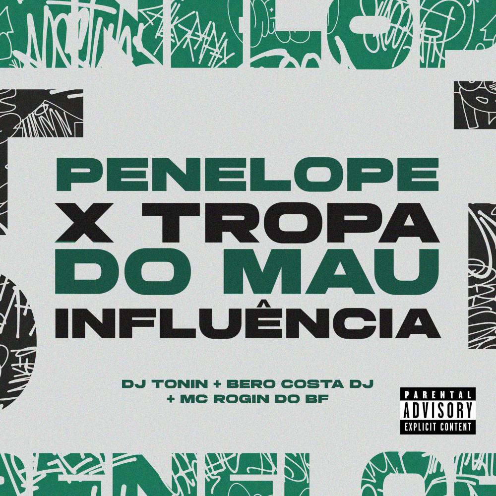 Penelope X Tropa do Mau Influência (Explicit)