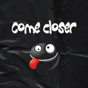 Jacksepticeye的专辑Come Closer