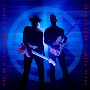 Smith/Kotzen的專輯Black Light / White Noise