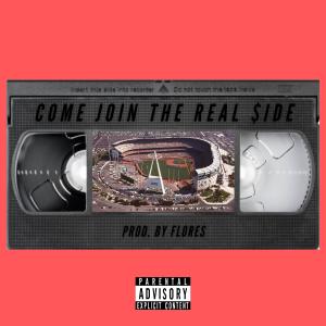 ดาวน์โหลดและฟังเพลง Come Join The Real $ide (Explicit) พร้อมเนื้อเพลงจาก $teven2K