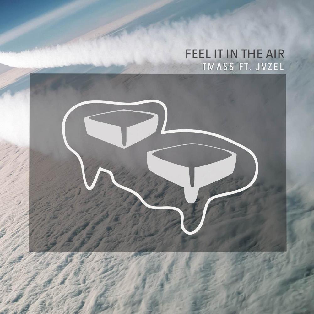 Feel It in the Air (Explicit)