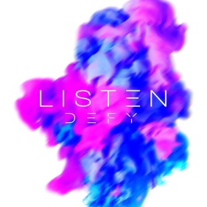 Dengarkan lagu Listen nyanyian Defy dengan lirik