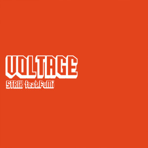 收听Strix的VOLTAGE (feat. FuMi)歌词歌曲