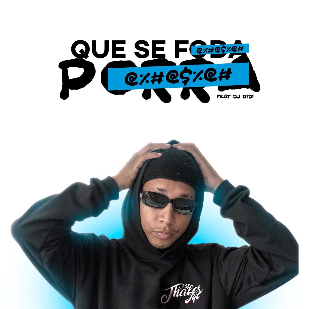 Que se foda porra (feat. Dj Didi & Mc Gimenes|Explicit)