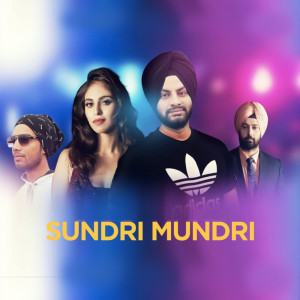 ดาวน์โหลดและฟังเพลง Sundri Mundri_02.flac พร้อมเนื้อเพลงจาก Torreto Singh