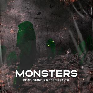 ดาวน์โหลดและฟังเพลง Monsters (feat. Dead Stare) พร้อมเนื้อเพลงจาก RedKen Panda