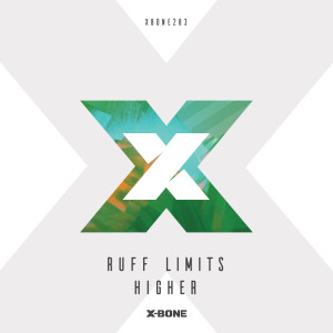 Listen to Higher song with lyrics from Ruff Limits