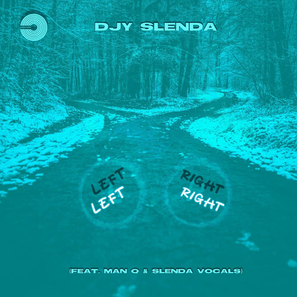 Left Right (feat. Man Q & Slenda Vocals)