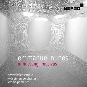 SWR Vokalensemble的專輯Emmanuel Nunes: Minnesang | Musivus