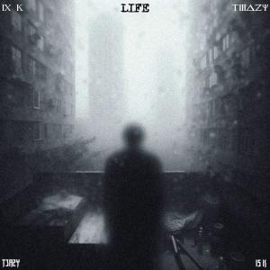 收聽T3AZY的Life (feat. 15 K) (Explicit)歌詞歌曲