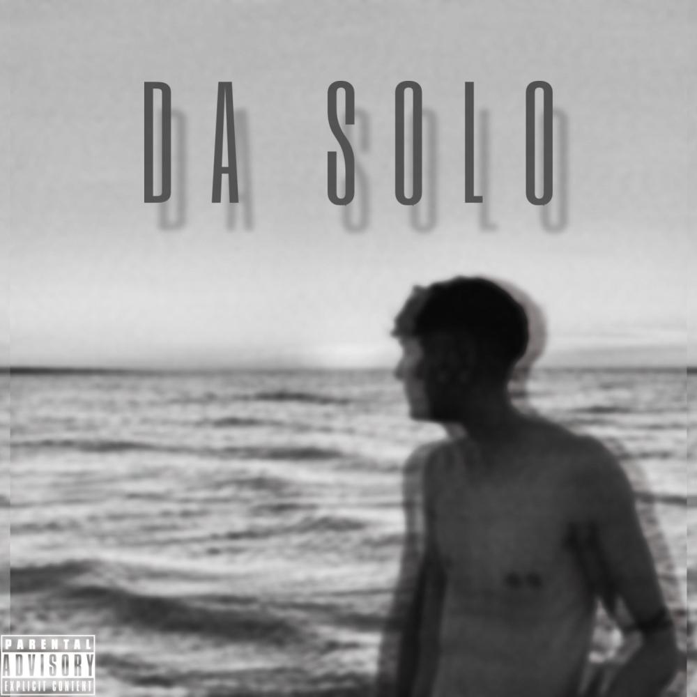 Da Solo (Explicit)