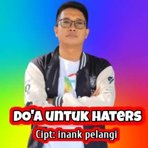 inank pelangi的專輯Do'a Untuk Haters