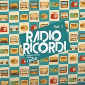 Album RADIO RICORDI. L’EPOCA D’ORO DELLA RADIO (Vol.1) from Various