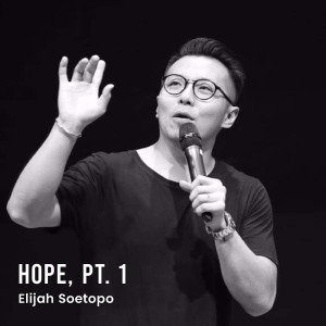 Elijah Soetopo的专辑Hope, Pt. 1