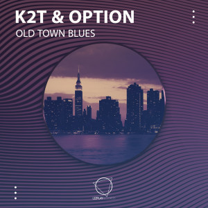Option的專輯Old Town Blues