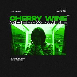 Luce Vertigo的專輯cherry wine (Alternative Versions) (Explicit)