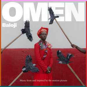 อัลบัม Omen (Music from and inspired by the motion picture) ศิลปิน Baloji