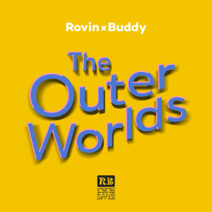 ดาวน์โหลดและฟังเพลง Have a Good Time พร้อมเนื้อเพลงจาก ROVIN × Buddy