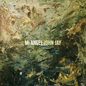 Dengarkan Mi Angel lagu dari John Jay dengan lirik