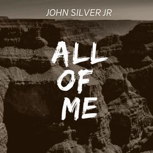 Dengarkan lagu All of Me (Instrumental) nyanyian John Silver Jr dengan lirik