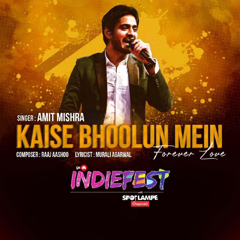 Kaise Bhoolun Mein (From "Indiefest")