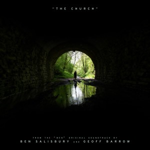 อัลบัม The Church (From the "Men" Original Soundtrack) ศิลปิน Ben Salisbury