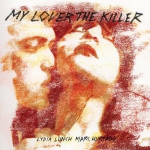 ดาวน์โหลดและฟังเพลง I'm Sorry but I'm Not พร้อมเนื้อเพลงจาก Lydia Lunch