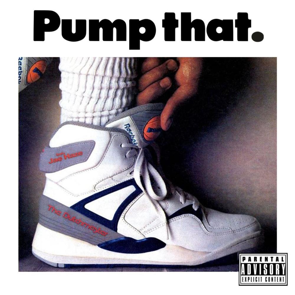 Pump That (feat. Jae Haze) (Explicit)