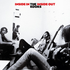 อัลบัม Inside In, Inside Out (15th Anniversary Deluxe) ศิลปิน The Kooks