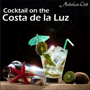 Album Andalucía Chill - Cocktail on the Costa de la Luz from 