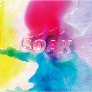 Negoto的專輯SOAK