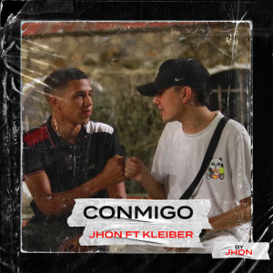 ดาวน์โหลดและฟังเพลง Conmigo พร้อมเนื้อเพลงจาก Jhon