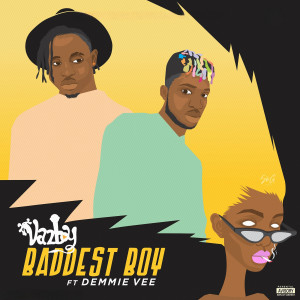 Album Baddest Boy (Explicit) from VazBoy