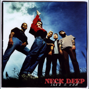 ดาวน์โหลดและฟังเพลง She's A God พร้อมเนื้อเพลงจาก Neck Deep