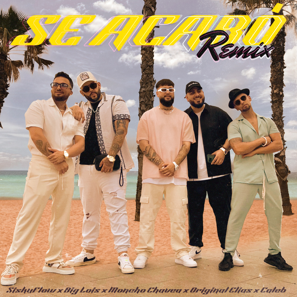 Se acabó (Remix|Explicit)