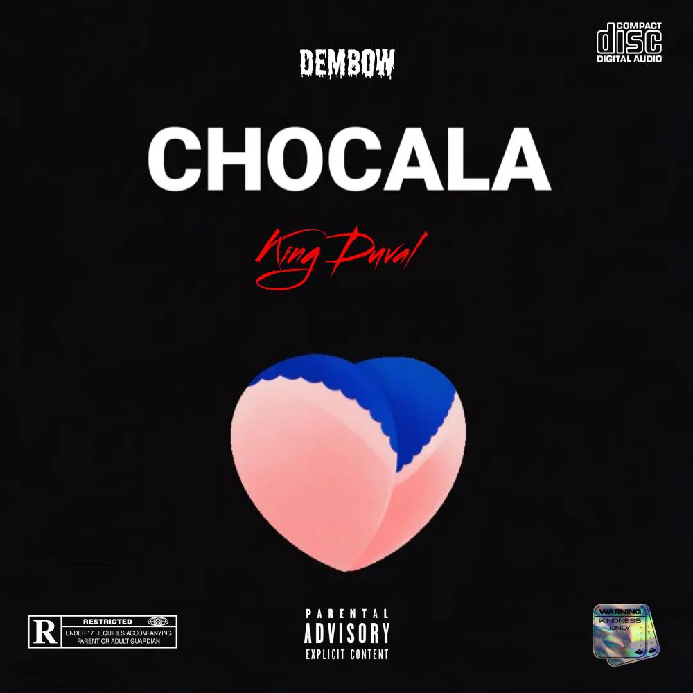 CHOCALA (feat. Arnold Produce) (Explicit)