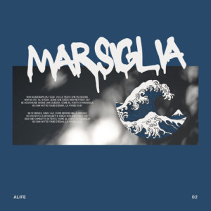 Album MARSIGLIA oleh ALife