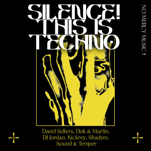 Album SILENCE! This Is Techno from Various