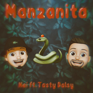 Dengarkan Manzanita (Explicit) lagu dari Nei dengan lirik