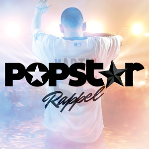 อัลบัม Rappel ศิลปิน Popstar