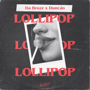 Album Lollipop oleh Da Brozz