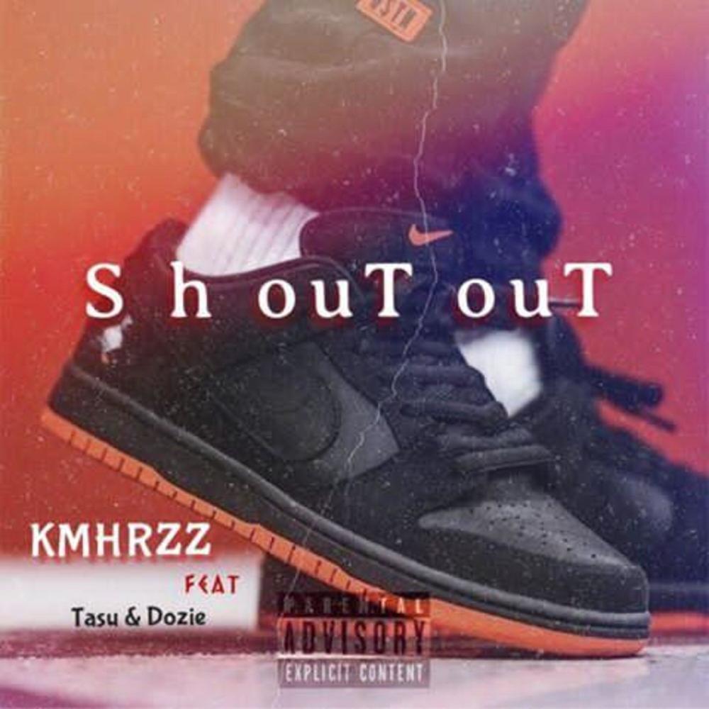 Shout Out (feat. Tasu & Dozie) (Explicit)