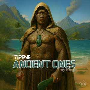 收聽Tipene的Ancient Ones (feat. Troy Kingi)歌詞歌曲