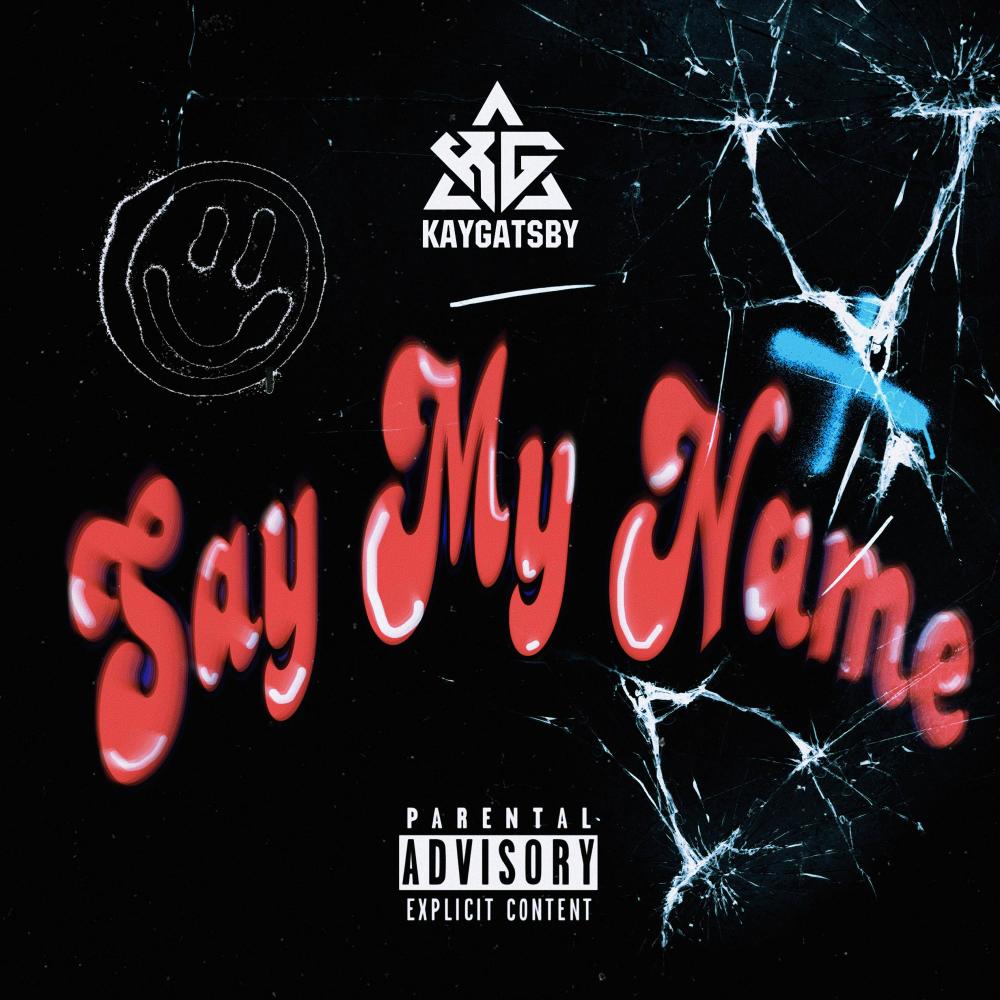 Say My Name (Explicit)