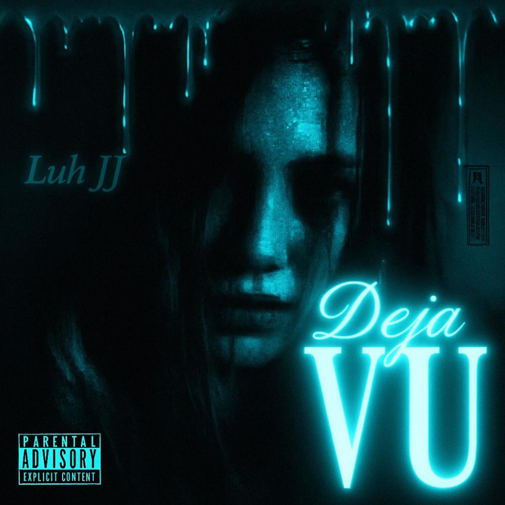 DejaVU (Explicit)