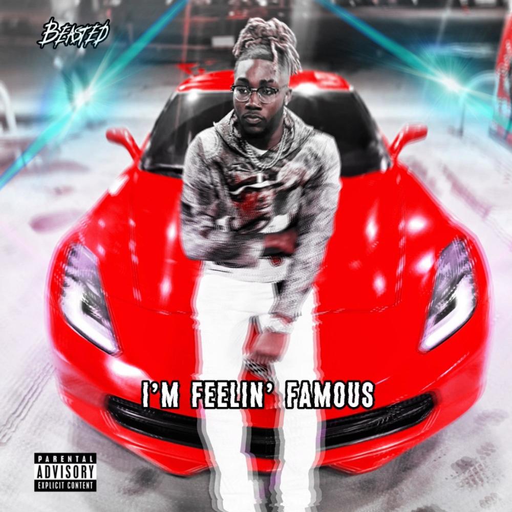 I'm Feelin' Famous (Explicit)