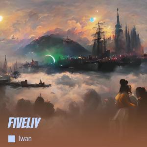 Album Fiveliy oleh Iwan